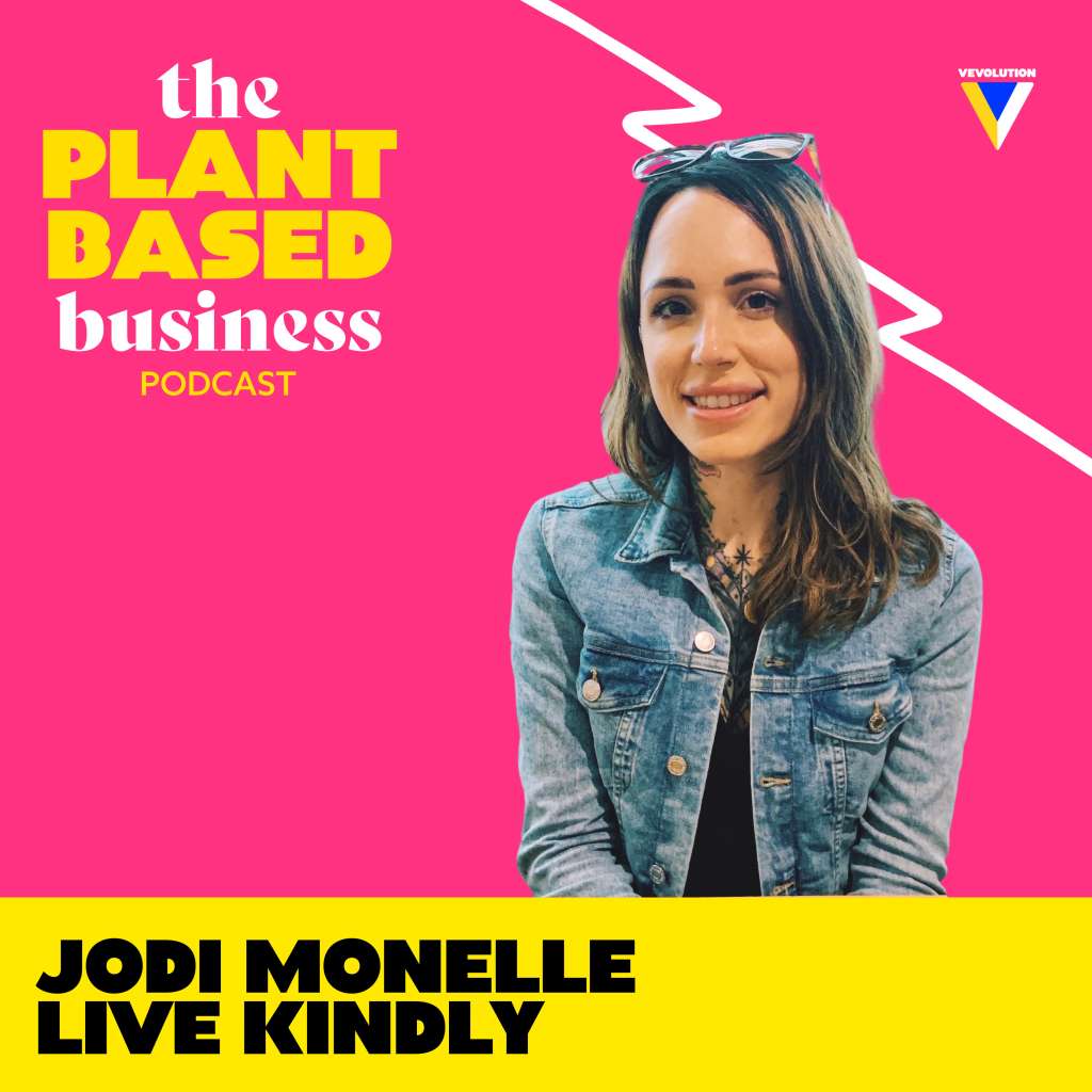 Jodi Monelle, LIVEKINDLY: This is all for the movement