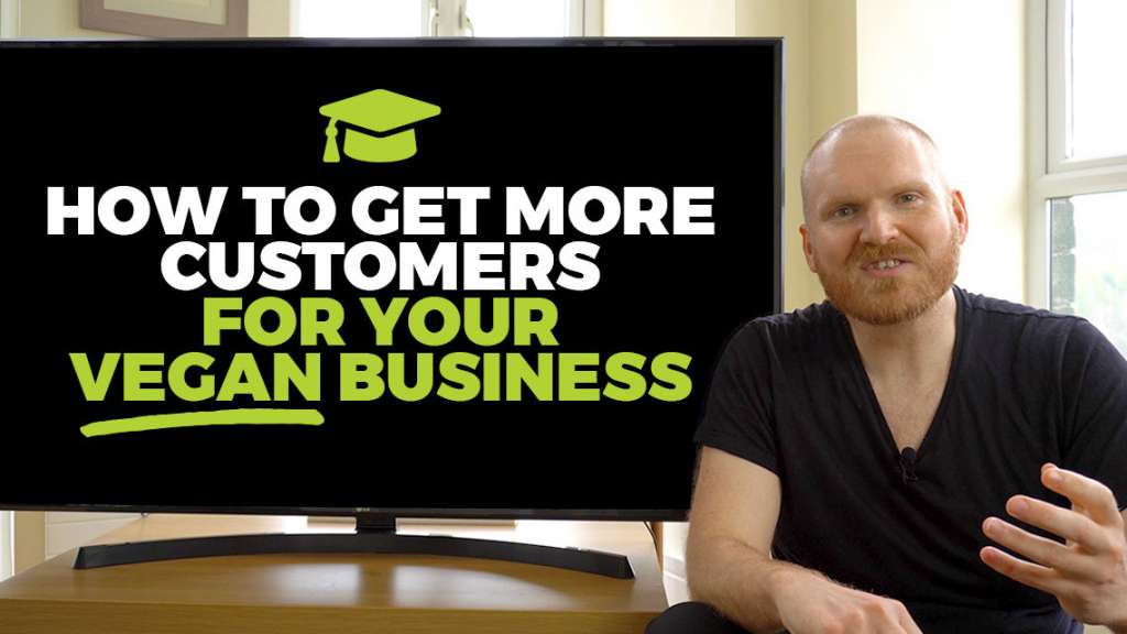 Free seminar: How to get more customers for your vegan business