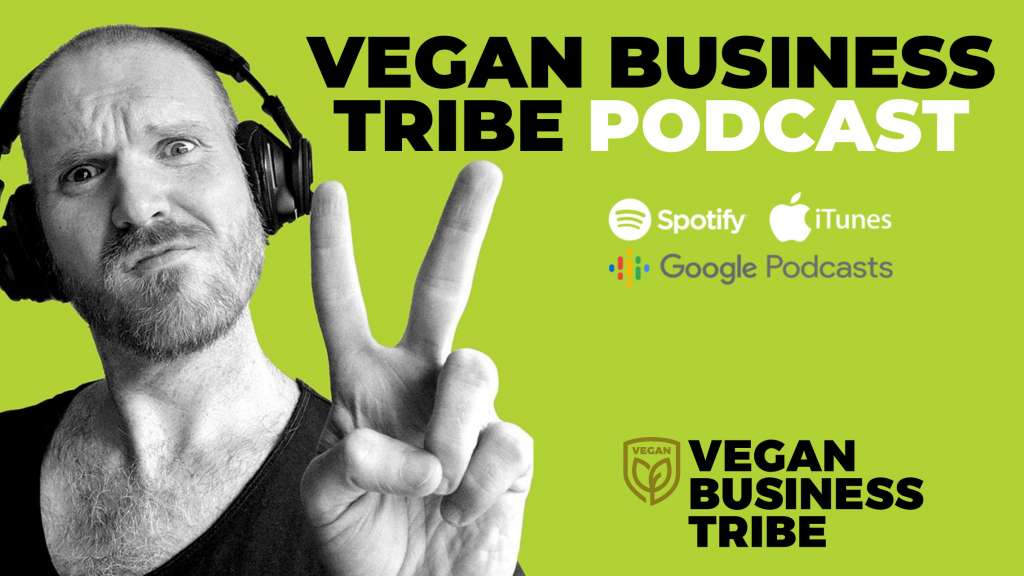 Vegan Business Tribe Podcast