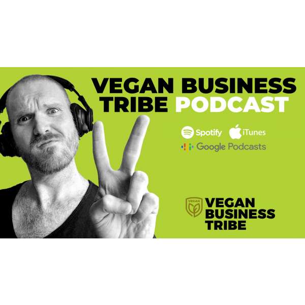 Vegan Business Tribe Podcast