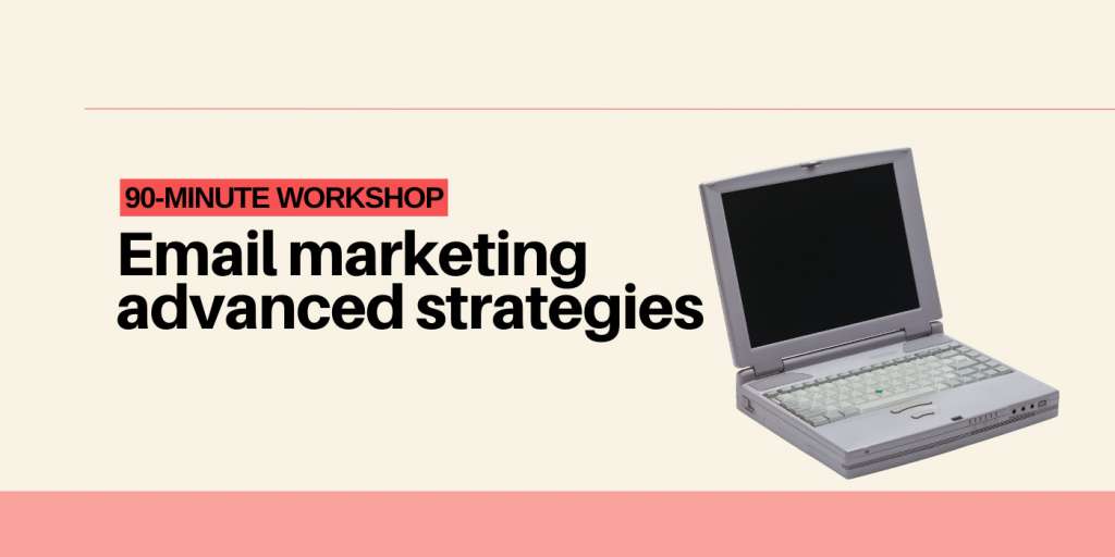 Email marketing advanced strategies