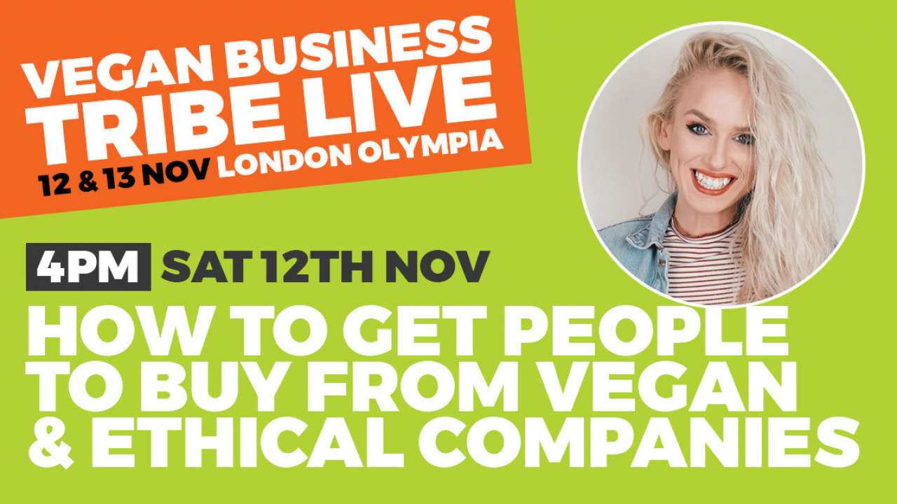 How to get people to buy from vegan & ethical companies