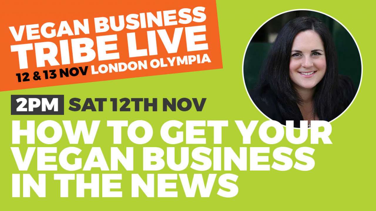 How to get your vegan business in the news