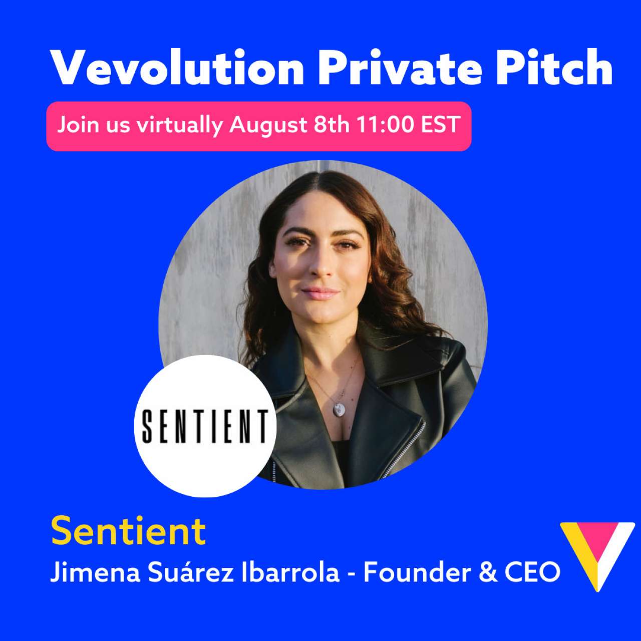 Vevolution Private Pitch - SENTIENT