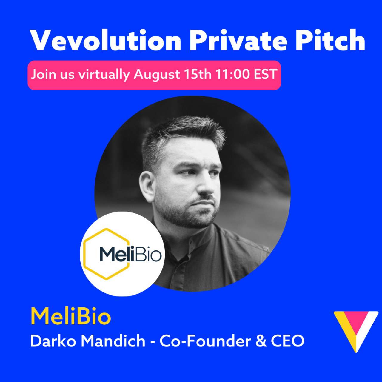 Vevolution Private Pitch - MeliBio
